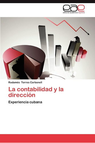 Libro: La Contabilidad Y La Dirección: Experiencia Cubana (s