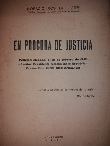 Horacio Ros Oger En Procura De Justicia Colonia En Guaviyu