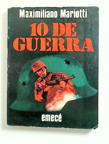 10 De Guerra - Mariotti, Maximiliano