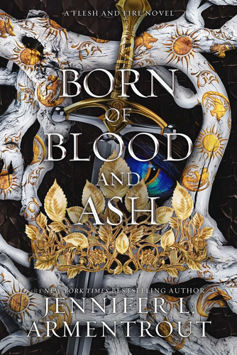 Flesh And Fire #4 Born Of Blood And Ash (paperback, Inglés)