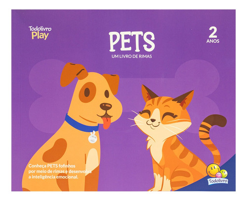 Livro Todolivro Play Qc 2a Pets| Todolivro