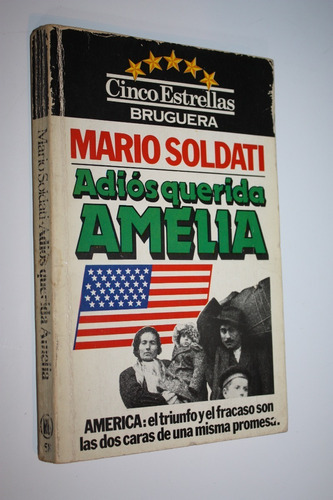 Adios Querida Amelia - Mario Soldati - Bruguera