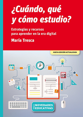 Imagen 1 de 1 de Cuándo, Qué Y Cómo Estudio? - María Tresca - Noveduc