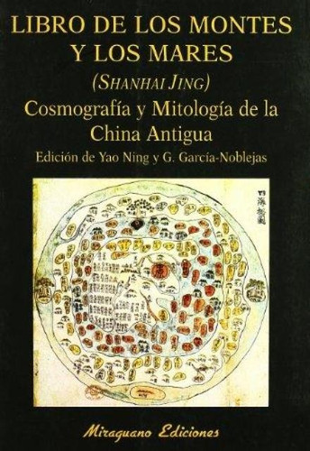 Libro De Los Montes Y Los Mares. Cosmografia Y Mitologia De