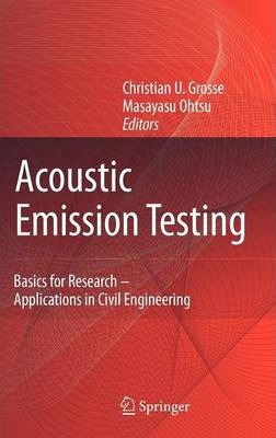 Libro Acoustic Emission Testing - Christian U. Grosse