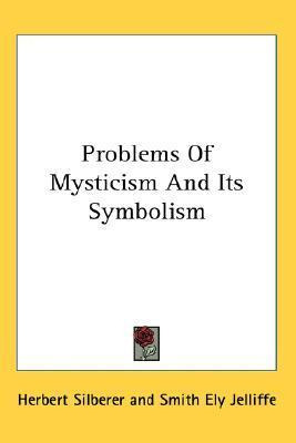 Libro Problems Of Mysticism And Its Symbolism - Herbert S...