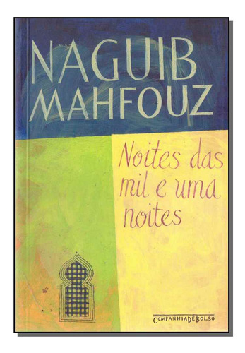 Libro Noites Das Mil E Uma Noites Bolso De Mahfouz Naguib C