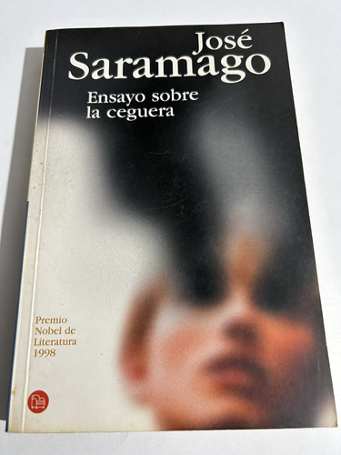 Libro Ensayo Sobre La Ceguera - José Saramago - Oferta