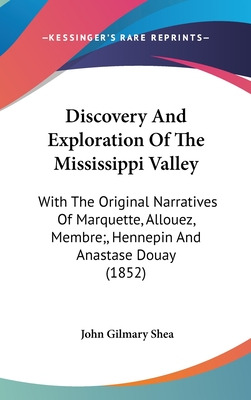 Libro Discovery And Exploration Of The Mississippi Valley...