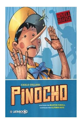 Pinocho (novela Grafica) -carlo Collodi