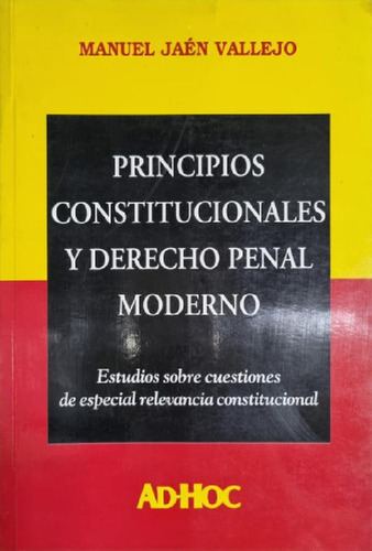 Libro - Principios Constitucionales Y Derecho Penal Moderno