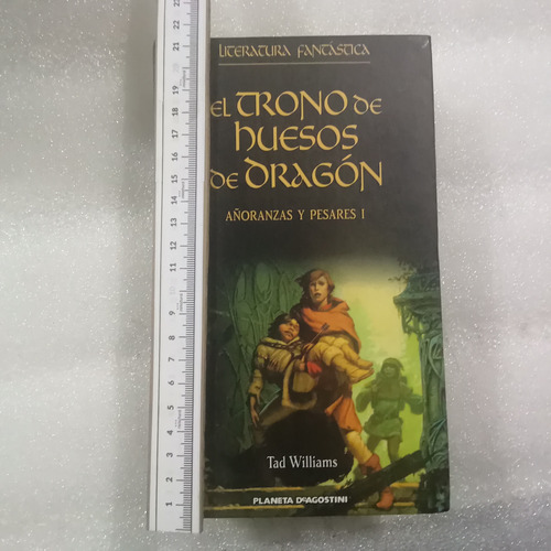 Añoranzas Y Pesares 1, Tad Williams En Excelente Estado. (Usado)