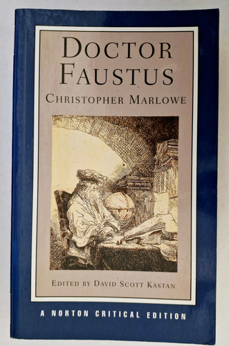 Doctor Faustus - Christopher Marlowe (critical Edition)