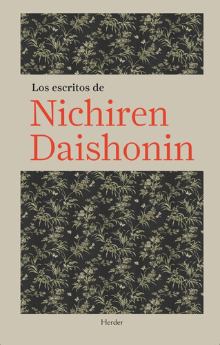 Los Escritos De Nichiren Daishonin, De Nichiren Daishonin. Editorial Herder En Español