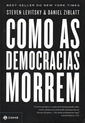 Livro Como As Democracias Morrem - Levitsky & Ziblatt