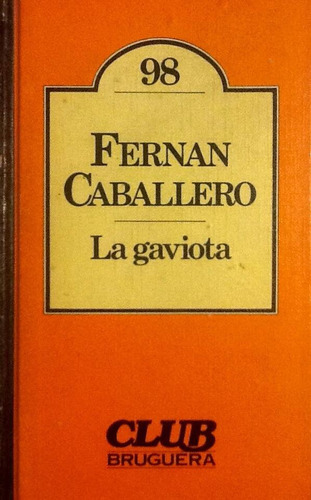La Gaviota - Fernán Caballero (Usado)