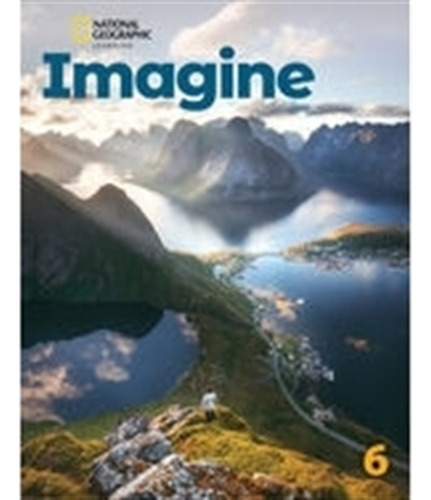Imagine 6 - Anthology, de Stannett, Katherine. Editorial National Geographic Learning, tapa blanda en inglés americano, 2021