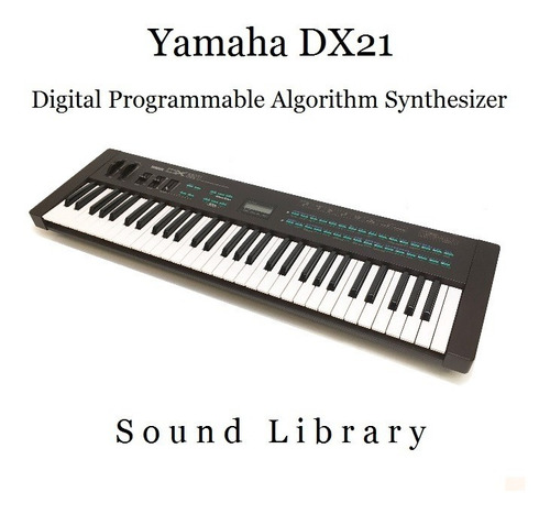 Sonidos Sysex Para Yamaha Dx21 (dx11, Dx27, Dx100, Tx81z)