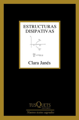 Estructuras Disipativas - Janes Clara