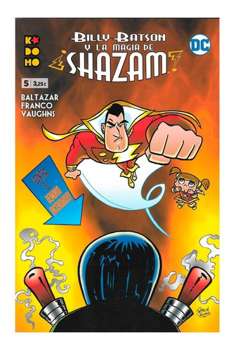 Billy Batson Y La Magia De Shazam #5 - Kodomo Ecc