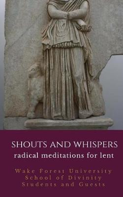 Libro Shouts And Whispers : Radical Meditations For Lent ...