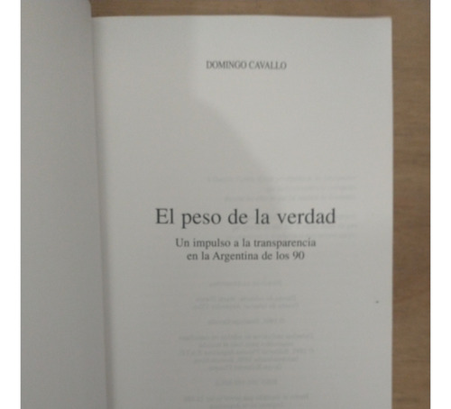 El Peso De La Verdad - Domingo Cavallo (Usado)