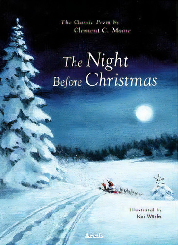 The Night Before Christmas, De Clement C. Moore. Editorial Arctis, Tapa Dura En Inglés