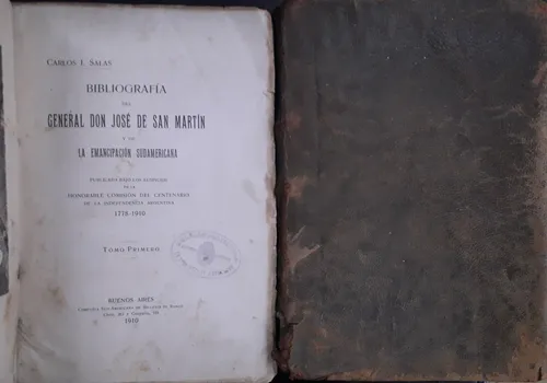 4425 Bibliografía Del General Don José De San Martín 1 Y 3 (Usado)