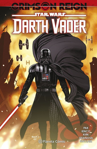 Star Wars Darth Vader Nãâº 04 Crimson Reign, De Aa. Vv., Greg Pak. Editorial Planeta Cómic En Español