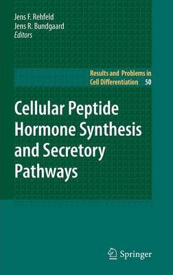 Libro Cellular Peptide Hormone Synthesis And Secretory Pa...