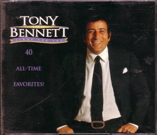 Tony Bennett Sings For You 40 A Tiempo Todos Los Favoritos !