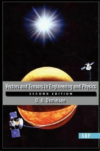 Vectors And Tensors In Engineering And Physics, De D.a. Danielson. Editorial Taylor Francis Inc, Tapa Blanda En Inglés