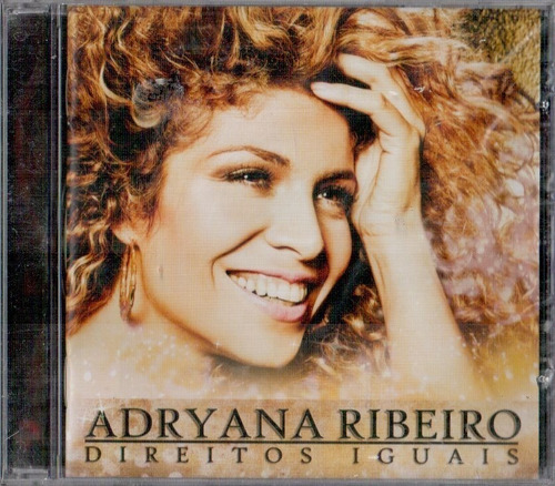 Cd Adryana Ribeiro - Direitos Iguais