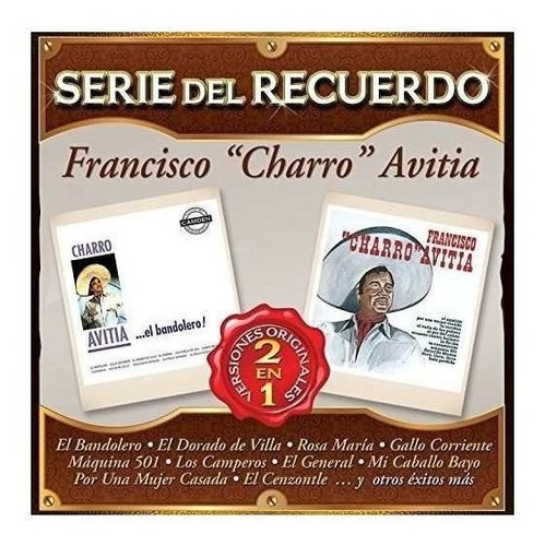 Avitia Francisco Charro Serie Del Recuerdo Usa Import Cd