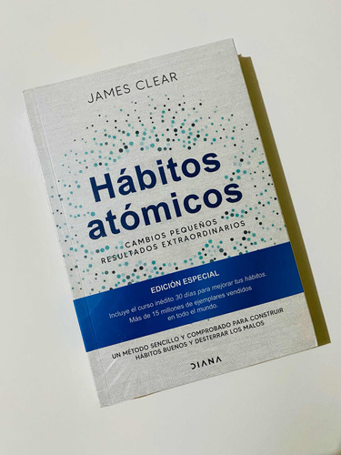 Hábitos Atómicos Ed. Especial A Color - James Clear