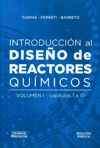 Libro Introducción Al Diseño De Reactores  Químicos 2 Tomos