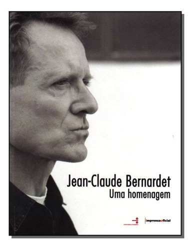 Libro Jean Claude Bernardet Uma Homenagem De Imprensa-divers