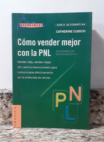 Libro Como Vender Mejor Con Pnl - Catherine Cudicio