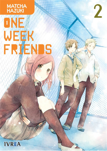 One Week Friends 02 - Matcha Hazuki