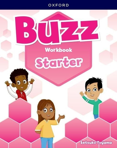 Buzz Starter - Workbook - Setsuko Toyama 