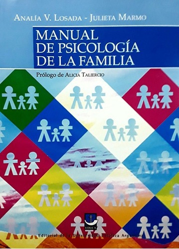 Manual De Psicologia De La Familia - Losada, Marmo, De Losada, Marmo. Editorial Educa En Español