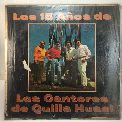 Cantores De Quilla Huasi - 15 Años - Vinilo Lp