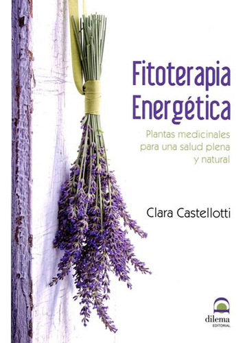 Fitoterapia Energetica - Clara Castellotti
