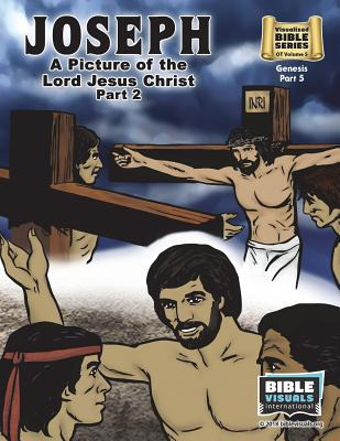 Libro Joseph Part 2, A Picture Of The Lord Jesus: Old Tes...