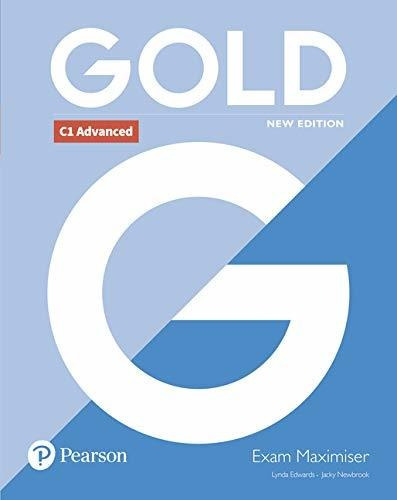 Gold C1 Advanced N Ed    Exam Maximiser No Key