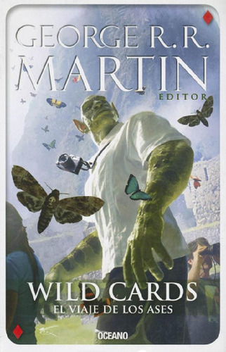 Libro - Wild Cards 4. El Viaje De Los Ases