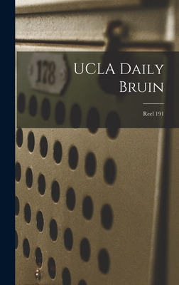 Libro Ucla Daily Bruin; Reel 191 - Anonymous