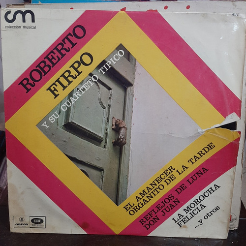 Vinilo Roberto Firpo Y Su Cuarteto Tipico El Amanecer T1