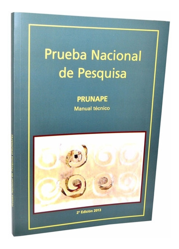 Imagen 1 de 1 de Prueba Nacional De Pesquisa Prunape - Fundación Garrahan