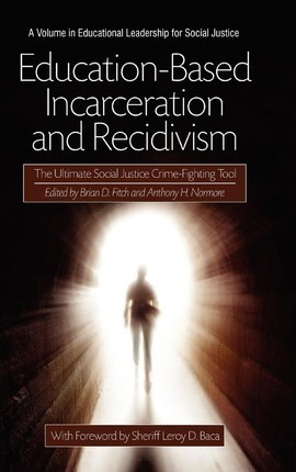 Libro Education-based Incarceration And Recidivism : The ...